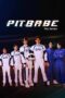 Nonton Film Pit Babe (2023) Terbaru Nonton Film Pit Babe (2023) Terbaru