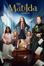 Nonton Film Roald Dahl’s Matilda the Musical (2022) Terbaru