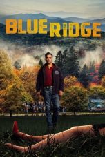 Nonton Film Blue Ridge (2020) Terbaru