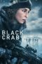 Nonton Film Black Crab (2022) Terbaru Nonton Film Black Crab (2022) Terbaru