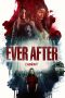 Nonton Film Ever After (2019) Terbaru Nonton Film Ever After (2019) Terbaru