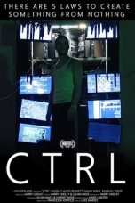 Nonton Film CTRL (2018) Terbaru