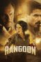 Nonton Film Rangoon (2017) Terbaru Nonton Film Rangoon (2017) Terbaru
