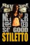 Nonton Film Stiletto (2008) Terbaru Nonton Film Stiletto (2008) Terbaru