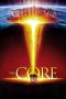 Nonton Film The Core (2003) Terbaru Nonton Film The Core (2003) Terbaru