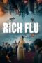Nonton Film Rich Flu (2024) Terbaru Nonton Film Rich Flu (2024) Terbaru