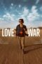 Nonton Film Love+War (2025) Terbaru